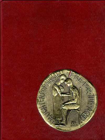 book cover with seal of Daughters of Miriam Home for the Aged