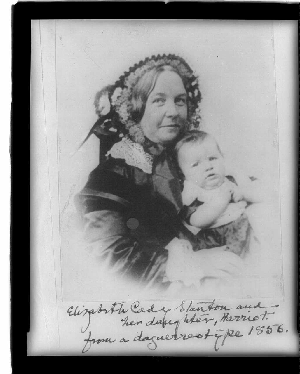 Elizabeth Cady Stanton holding her infant daughter, Harriot--from a daguerreotype 1856